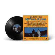 LENTICULAR EDITION - DJ MUGGS x T.F - DON'T CALL ME LUCKY - ALTERNATE EDITION -BLACK 12" VINYL